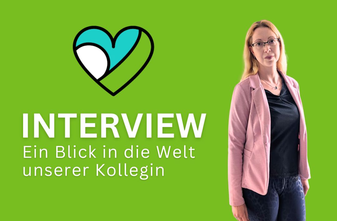 Interview unserer Kollegin